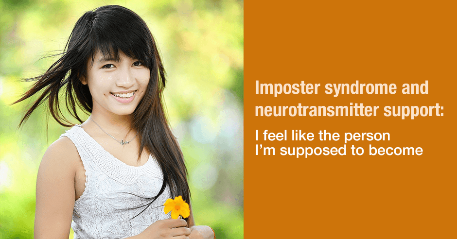 imposter syndrome and neurotransmitter support